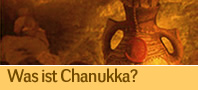 Was ist Chanukka?