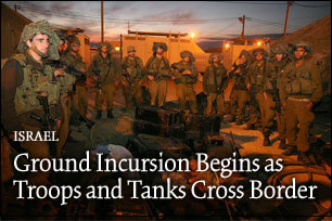 Gaza Operation Turns to Ground Assault